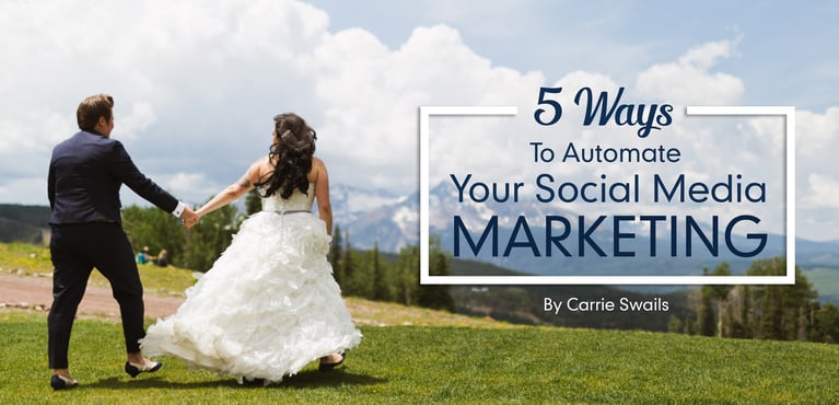 5 Ways to Automate Your Social Media Marketing